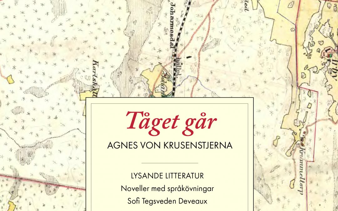 Inblick i svensk litteratur och kultur med Tåget går av Agnes von Krusenstjerna